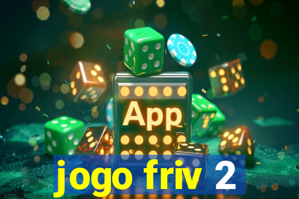 jogo friv 2